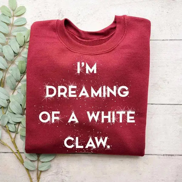 I'M DREAMING OF A WHITE CLAW GRAPHIC SWEATSHIRT- RED